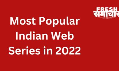 most popular Indian web series in 2022