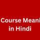 Of Course Meaning in Hindi